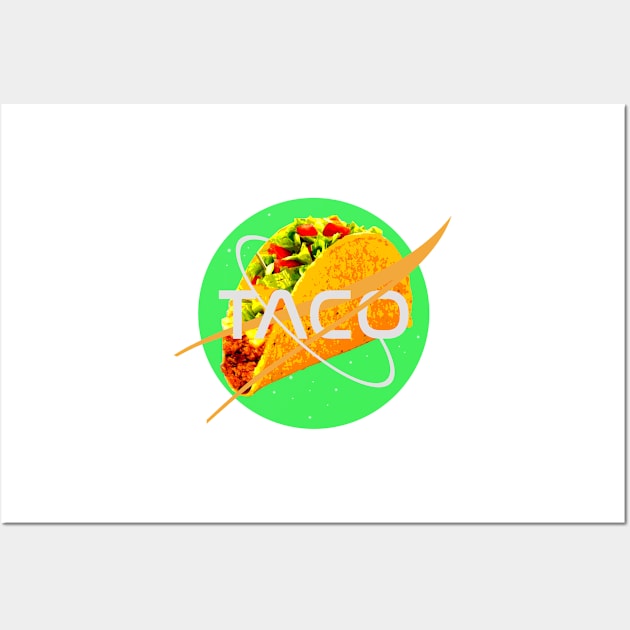 Taco Outer Space Module - For the Taco Connoisseur Wall Art by Xanderlee7